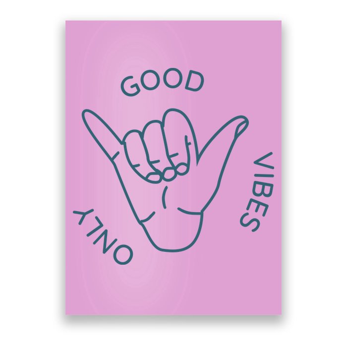 Good Vibes Only Gnarly Surfer Poster
