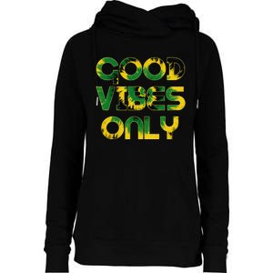 Good Vibe Only Jamaica Flag Tie Dye Positive Vibes Only Womens Funnel Neck Pullover Hood