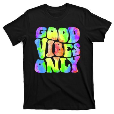 Good Vibes Only Trippy Colorful Vibing T-Shirt