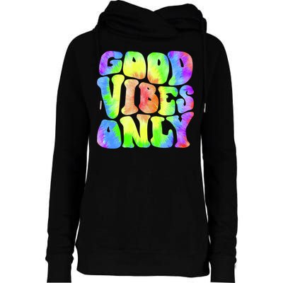 Good Vibes Only Trippy Colorful Vibing Womens Funnel Neck Pullover Hood