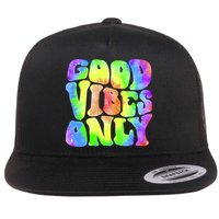 Good Vibes Only Trippy Colorful Vibing Flatbill Hat