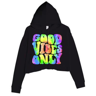 Good Vibes Only Trippy Colorful Vibing Crop Fleece Hoodie