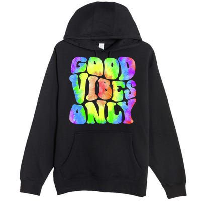 Good Vibes Only Trippy Colorful Vibing Premium Pullover Hoodie