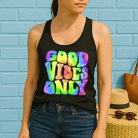Good Vibes Only Trippy Colorful Vibing Womens Tank Top