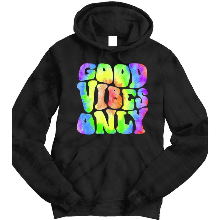 Good Vibes Only Trippy Colorful Vibing Tie Dye Hoodie