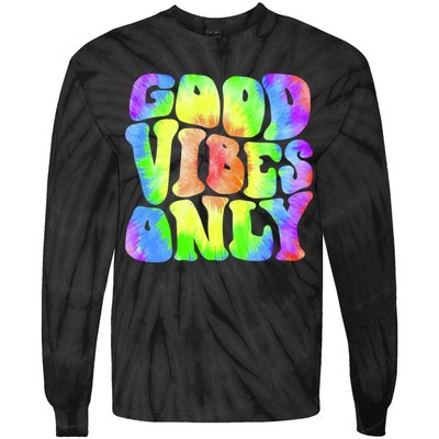 Good Vibes Only Trippy Colorful Vibing Tie-Dye Long Sleeve Shirt