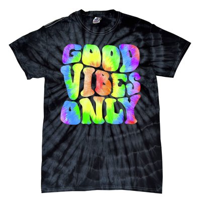 Good Vibes Only Trippy Colorful Vibing Tie-Dye T-Shirt