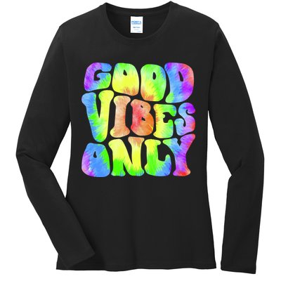 Good Vibes Only Trippy Colorful Vibing Ladies Long Sleeve Shirt