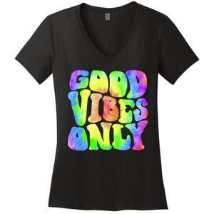 Good Vibes Only Trippy Colorful Vibing Women's V-Neck T-Shirt