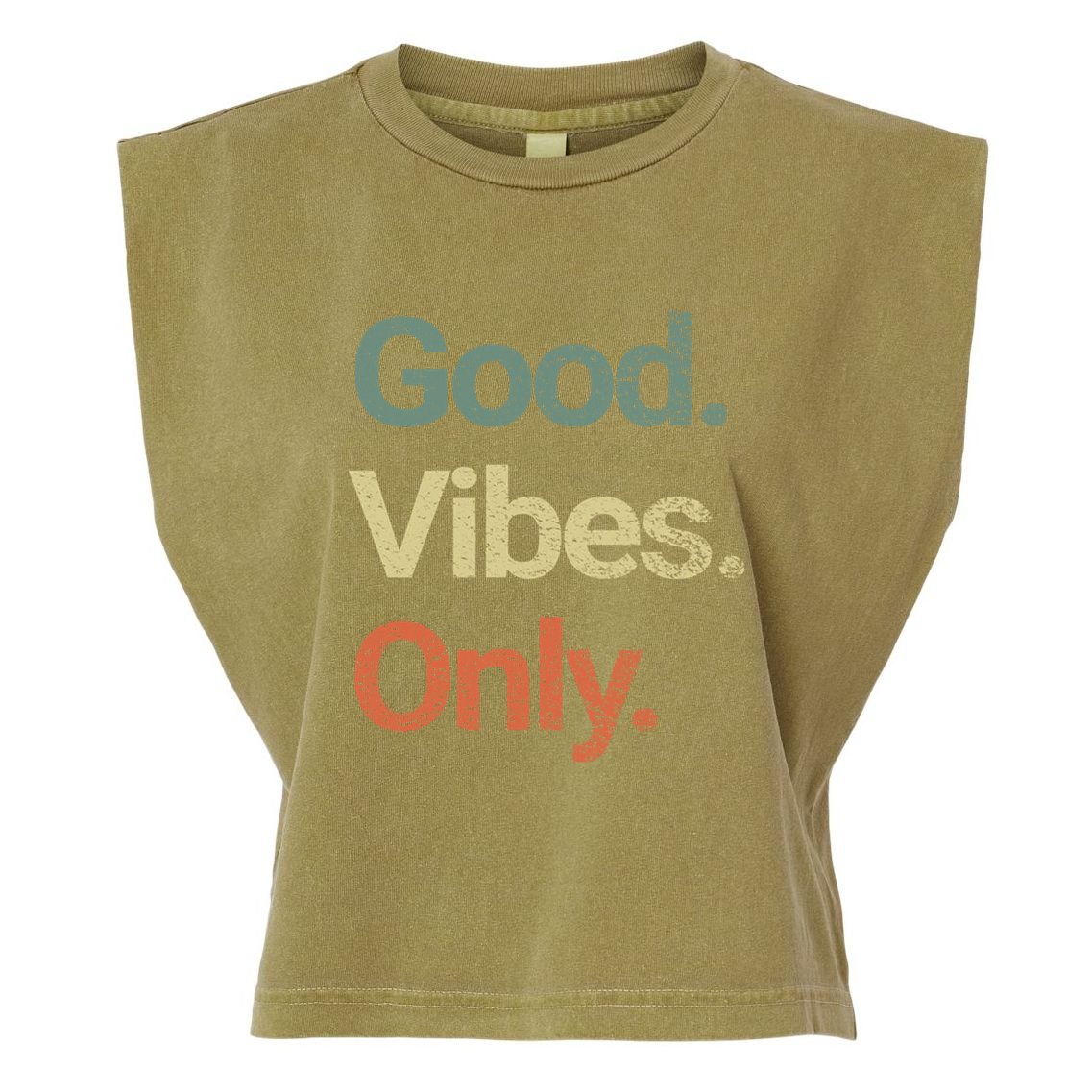 Good Vibes Only Positive Vibes Love Peace Namaste Cute Gift Garment-Dyed Women's Muscle Tee