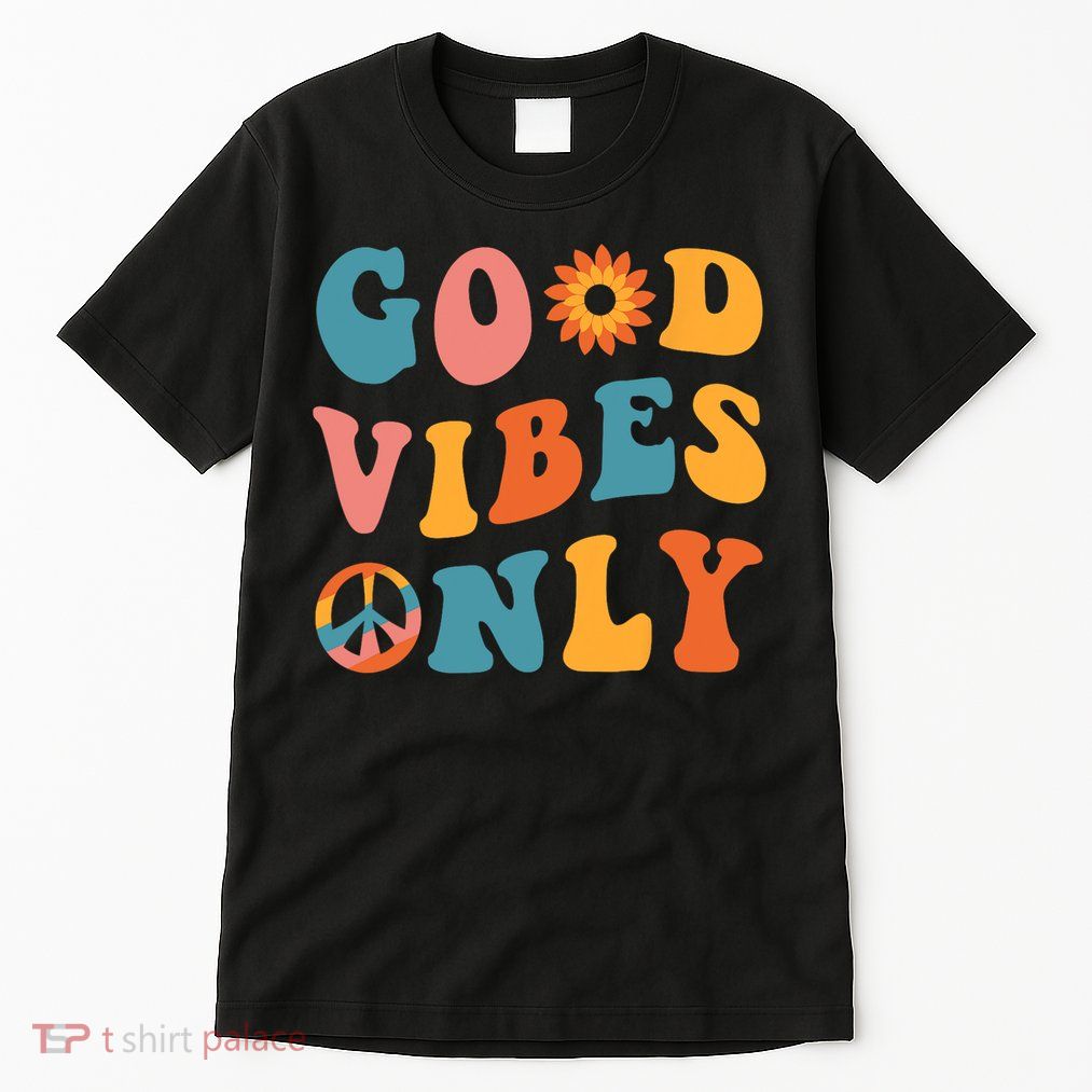 Good Vibes Only Groovy Trendy Peace Love 60s 70s Vintage Tall T-Shirt