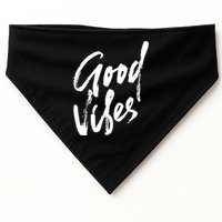 Good Vibes Positive Quote USA-Made Doggie Bandana