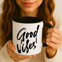 Good Vibes Positive Quote Mug