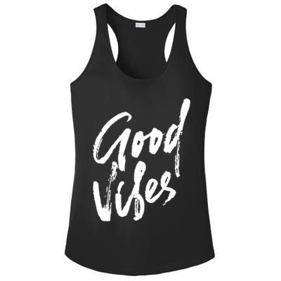 Good Vibes Positive Quote Ladies PosiCharge Competitor Racerback Tank
