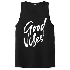 Good Vibes Positive Quote PosiCharge Competitor Tank