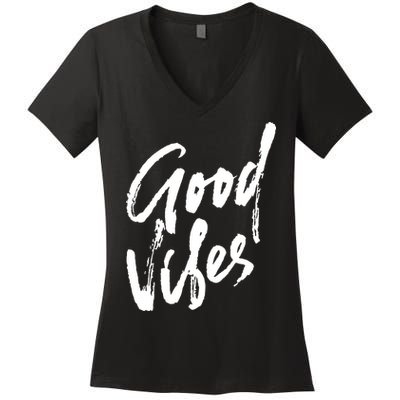 Good Vibes Positive Quote Women's V-Neck T-Shirt