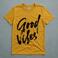 Good Vibes Positive Quote T-Shirt