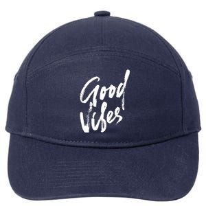 Good Vibes Positive Quote 7-Panel Snapback Hat