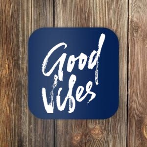 Good Vibes Positive Quote Coaster