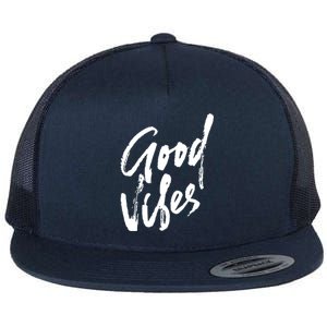 Good Vibes Positive Quote Flat Bill Trucker Hat