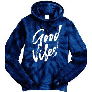 Good Vibes Positive Quote Tie Dye Hoodie