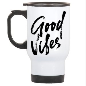 Good Vibes Positive Quote Stainless Steel Travel Mug