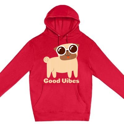 Good Vibes Pug Dog Lover Summer Vacation Positive Energy Premium Pullover Hoodie