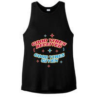 Good Vibes Received Good Vibes Given Retro Ladies PosiCharge Tri-Blend Wicking Tank