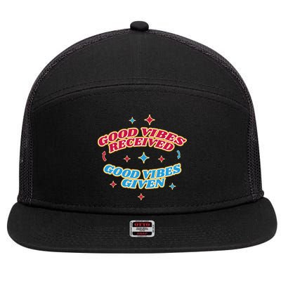 Good Vibes Received Good Vibes Given Retro 7 Panel Mesh Trucker Snapback Hat