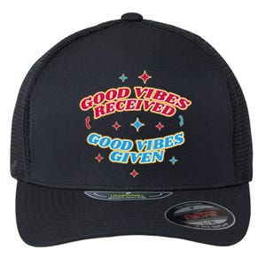 Good Vibes Received Good Vibes Given Retro Flexfit Unipanel Trucker Cap