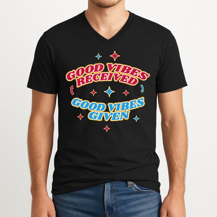 Good Vibes Received Good Vibes Given Retro V-Neck T-Shirt