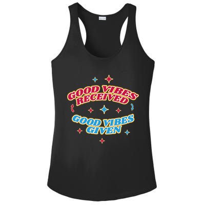 Good Vibes Received Good Vibes Given Retro Ladies PosiCharge Competitor Racerback Tank