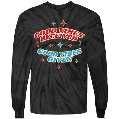 Good Vibes Received Good Vibes Given Retro Tie-Dye Long Sleeve Shirt