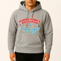 Good Vibes Received Good Vibes Given Retro Hoodie