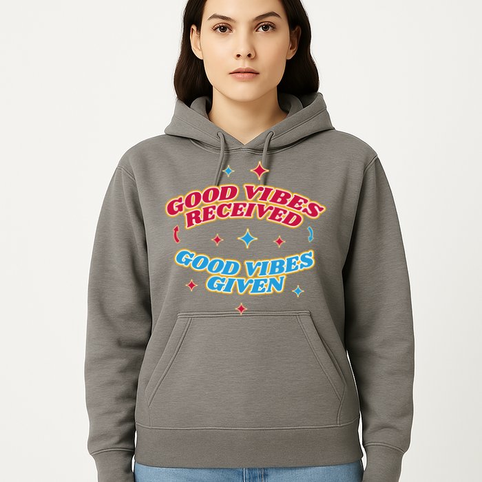 Good Vibes Received Good Vibes Given Retro Hoodie