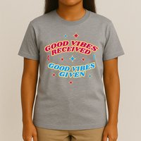 Good Vibes Received Good Vibes Given Retro T-Shirt
