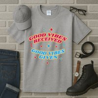 Good Vibes Received Good Vibes Given Retro Tall T-Shirt