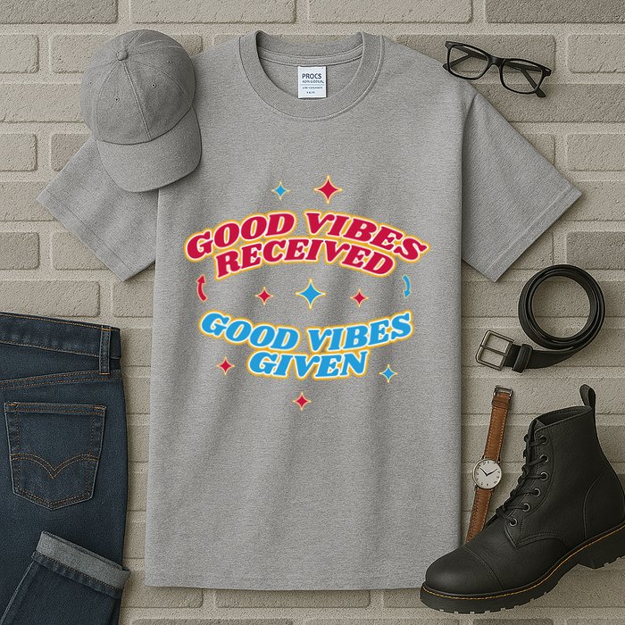 Good Vibes Received Good Vibes Given Retro Tall T-Shirt