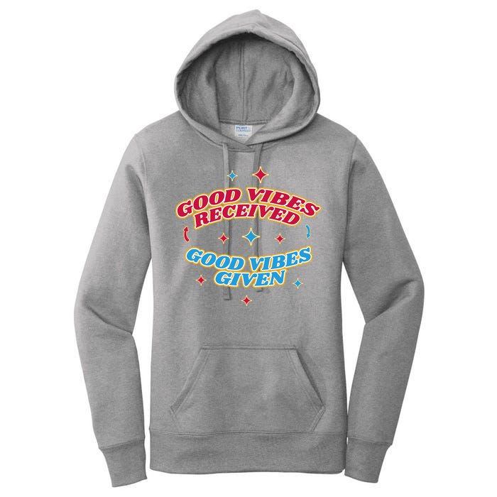 Good Vibes Received Good Vibes Given Retro Women's Pullover Hoodie