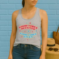 Good Vibes Received Good Vibes Given Retro Womens Tank Top