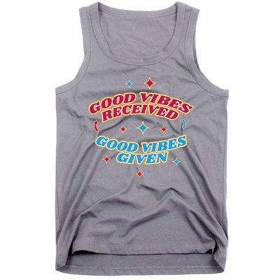 Good Vibes Received Good Vibes Given Retro Tank Top