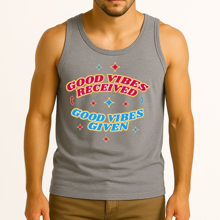 Good Vibes Received Good Vibes Given Retro Tank Top
