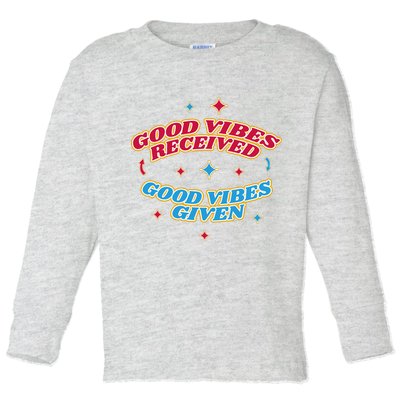 Good Vibes Received Good Vibes Given Retro Toddler Long Sleeve Shirt