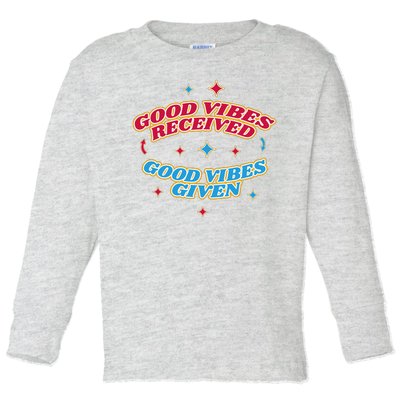 Good Vibes Received Good Vibes Given Retro Toddler Long Sleeve Shirt