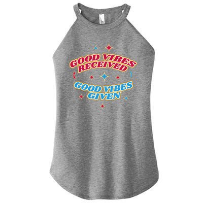 Good Vibes Received Good Vibes Given Retro Women’s Perfect Tri Rocker Tank