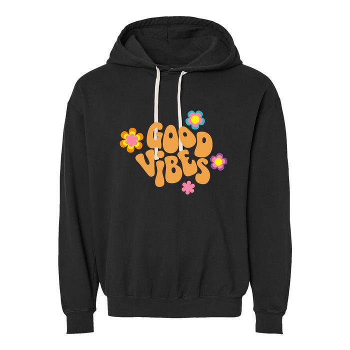 Good Vibes Retro Groovy Flower Garment-Dyed Fleece Hoodie