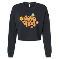 Good Vibes Retro Groovy Flower Cropped Pullover Crew