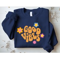 Good Vibes Retro Groovy Flower Sweatshirt