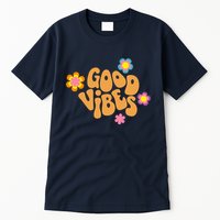 Good Vibes Retro Groovy Flower Tall T-Shirt