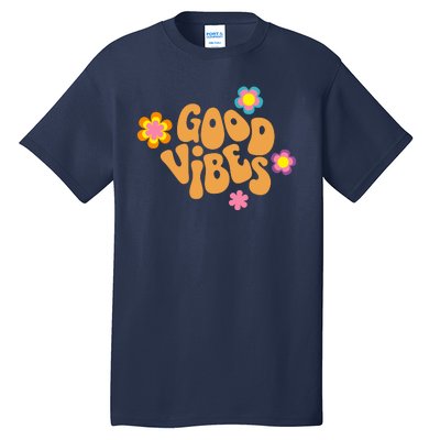 Good Vibes Retro Groovy Flower Tall T-Shirt